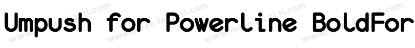 Umpush for Powerline BoldForPowerli字体转换